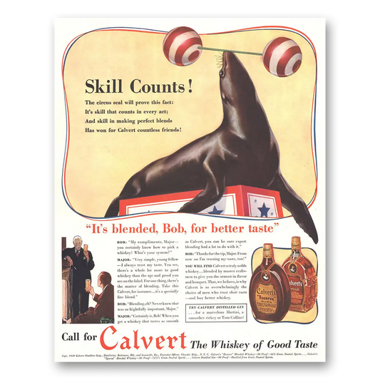 1938 Calvert Whiskey Skill Count The Circus Seal Vintage Magazine Print Ad