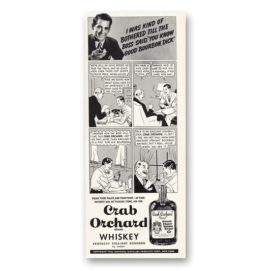 1938 Crab Orchard Whiskey I Was Kind of Bothered Till the Boss Said Vintage Magazine Print Ad