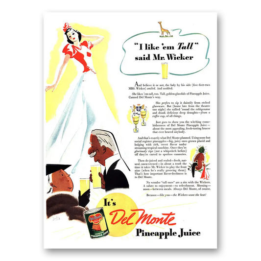 1938 Del Monte Pineapple Juice I Like Em Tall Said Mr Wicker Vintage Magazine Print Ad