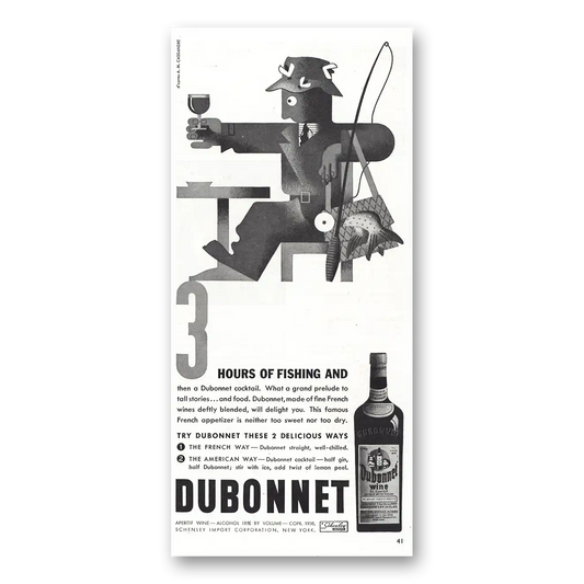 1938 Dubonnet Wine 3 Hours of Fishing Vintage Magazine Print Ad