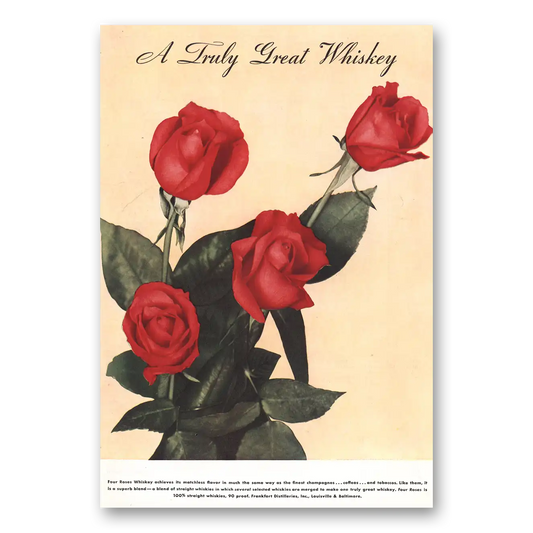 1938 Four Roses Truly Great Whiskey Vintage Magazine Print Ad