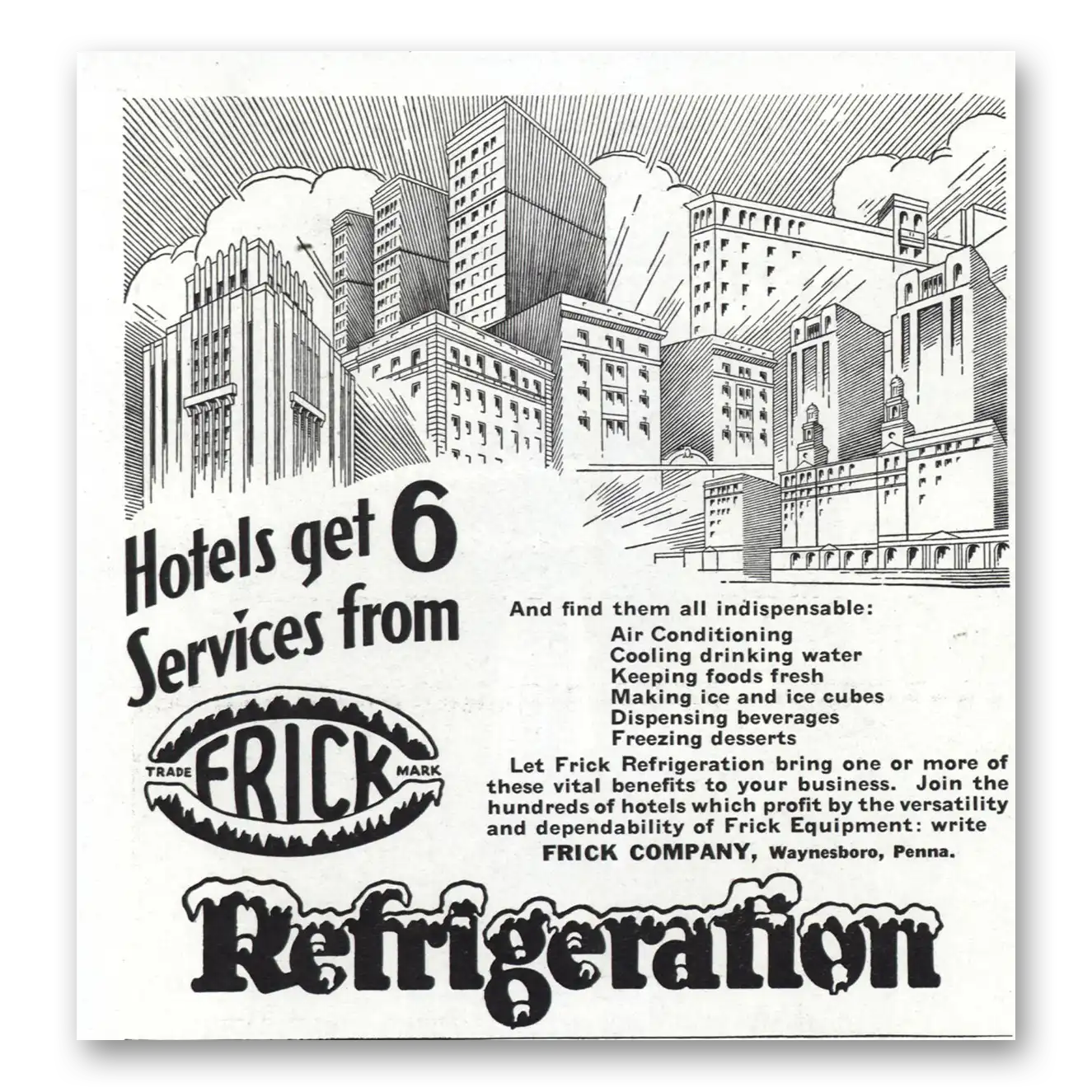 1938 Frick Refrigeration Hotels Get 6 Services Vintage Magazine Print Ad