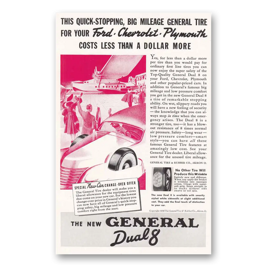 1938 General Tire Dual 8 Tires Quick Stopping Big Mileage Vintage Magazine Print Ad