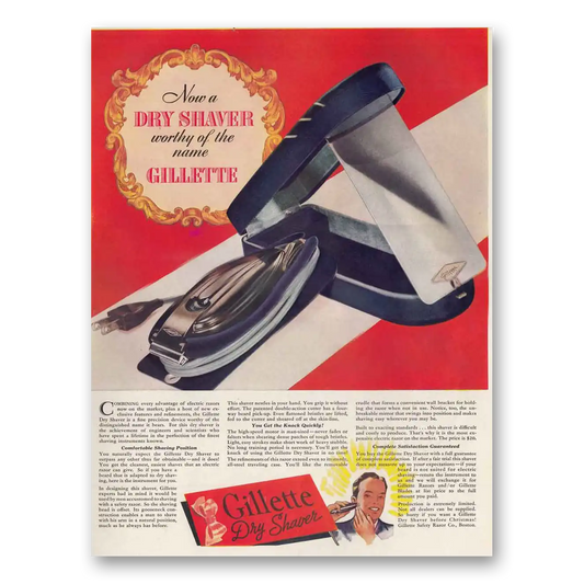 1938 Gillette Razor Dry Shaver Worthy of the Name Vintage Magazine Print Ad