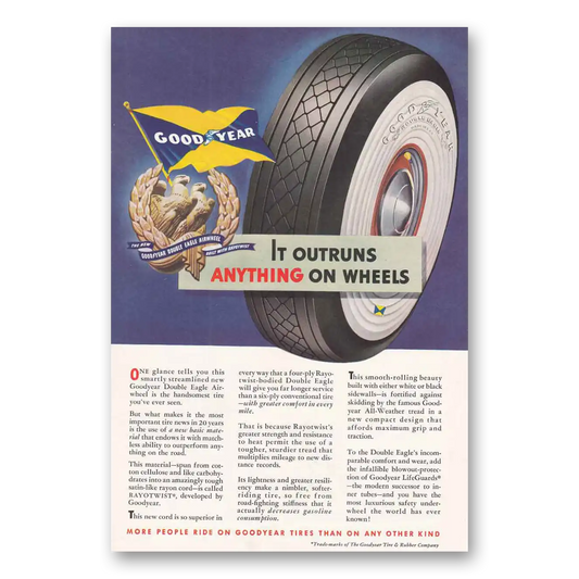 1938 Goodyear Tires Outruns Anything on Wheels Vintage Magazine Print Ad