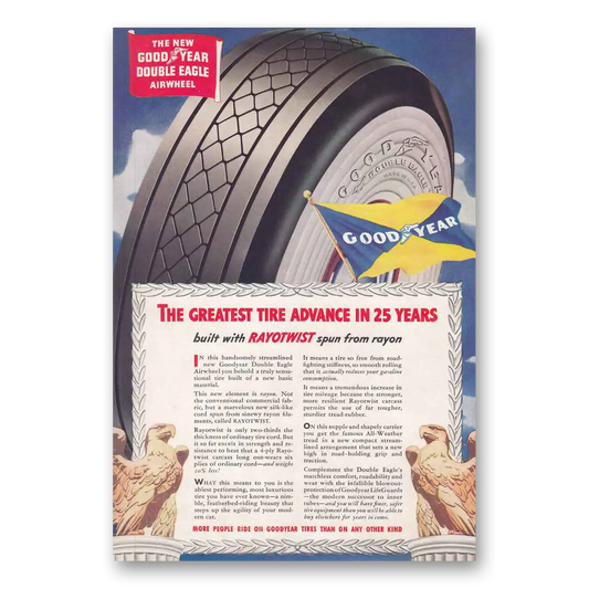 1938 Goodyear Tires Double Eagle Airwheel Tire Built with Rayotwist Vintage Magazine Print Ad