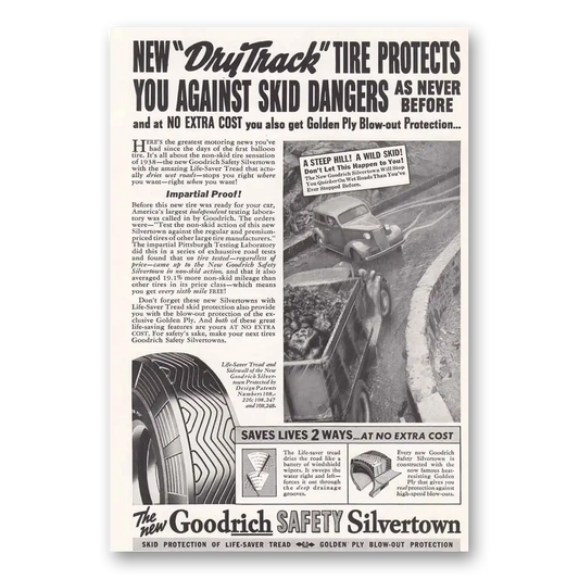 1938 Goodrich Silvertown Tires Dry Track Tire Vintage Magazine Print Ad