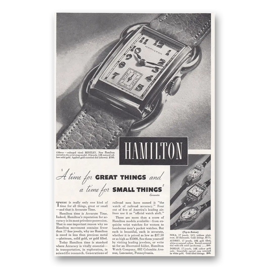 1938 Hamilton Watch Time For Great Things and a Time For Small Things Vintage Magazine Print Ad