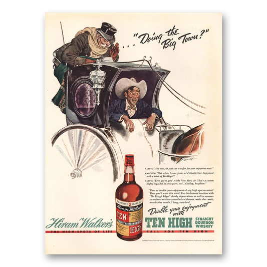 1938 Ten High Bourbon Doing the Big Town Vintage Magazine Print Ad