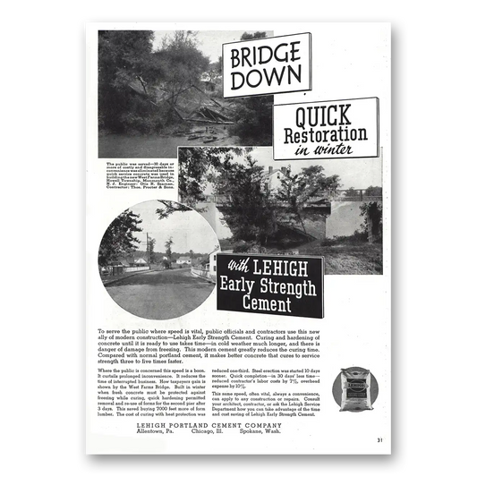 1938 Lehigh Portland Cement Bridge Down Vintage Magazine Print Ad