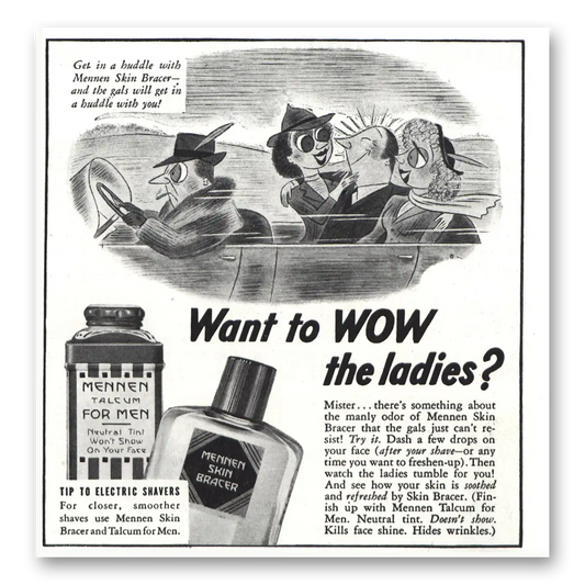 1938 Mennen Skin Bracer Wow the Ladies Vintage Magazine Print Ad