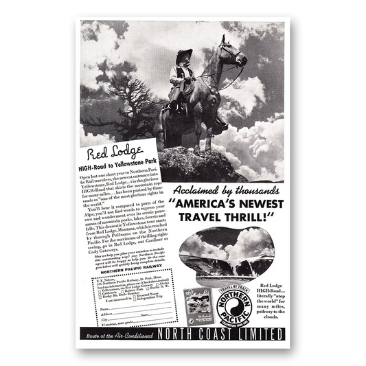 1938 Northern Pacific Railway Red Lodge Acclaimed By Thousands Vintage Magazine Print Ad