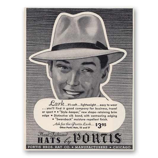 1938 Portis Lark Hat Soft Lightweight Easy to Wear Vintage Magazine Print Ad