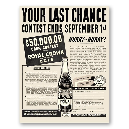 1938 Royal Crown Cola Your Last Chance Contest Vintage Magazine Print Ad