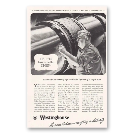 1938 Westinghouse His Eyes Have Seen the Story Vintage Magazine Print Ad