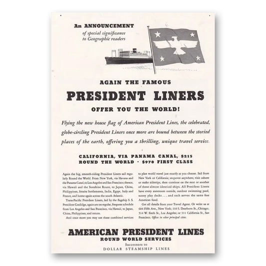 1939 American President Lines Offer You the World Vintage Magazine Print Ad