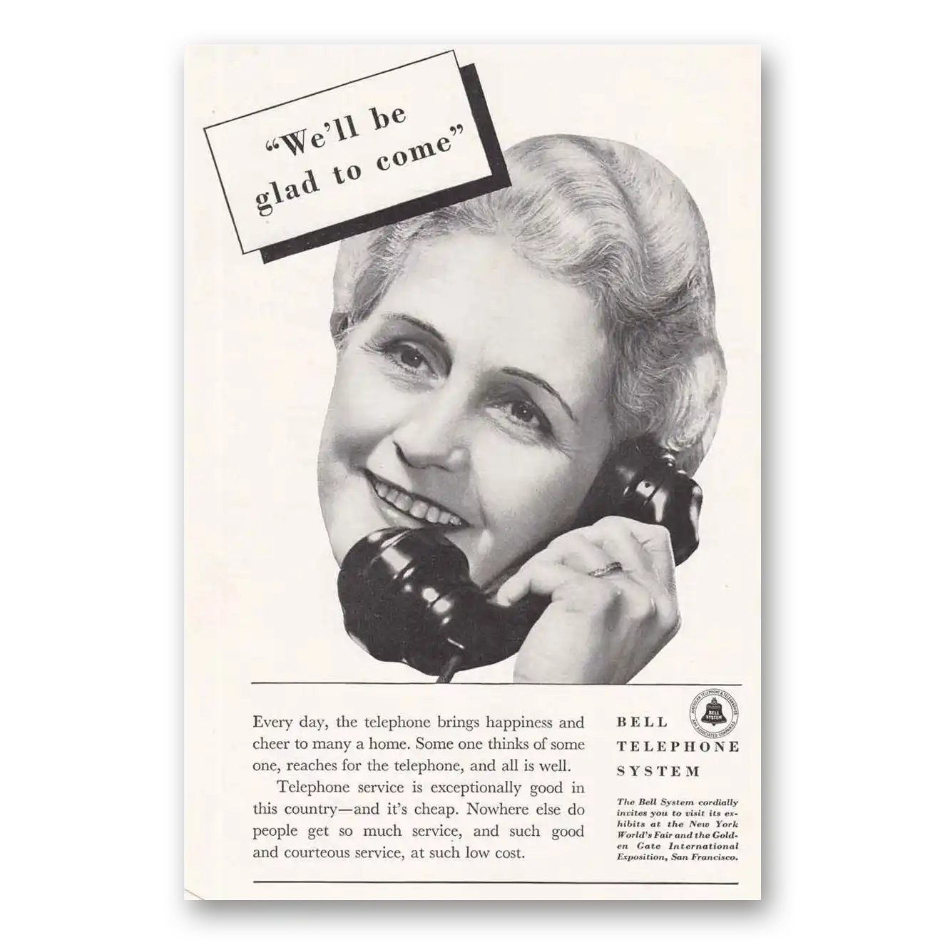 1939 Bell Telephone We'll Be Glad To Come Vintage Magazine Print Ad