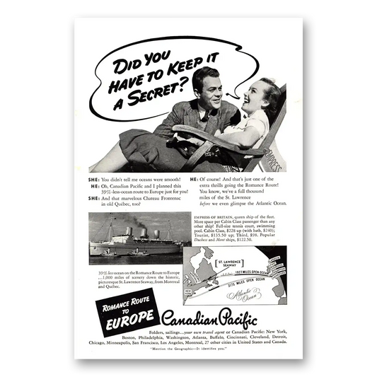 1939 Canadian Pacific Did You Have To Keep It a Secret Vintage Magazine Print Ad