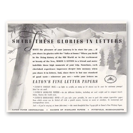 1939 Eaton Paper Fine Letter Papers Share These Glories Vintage Magazine Print Ad