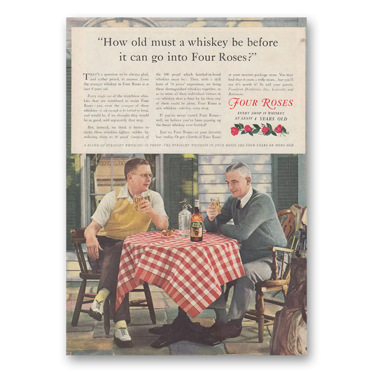 1939 Four Roses How Old Must a Whiskey Be Vintage Magazine Print Ad