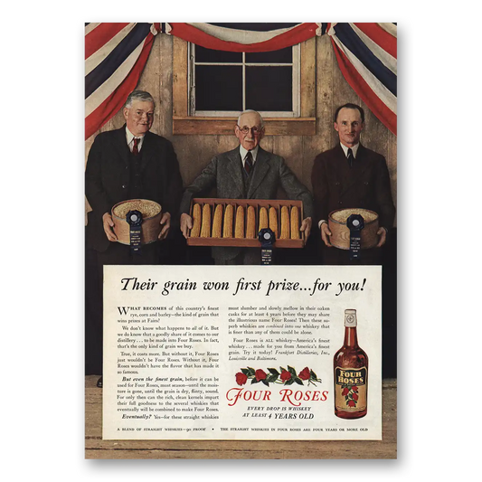 1939 Four Roses Their Grain Won First Prize Vintage Magazine Print Ad