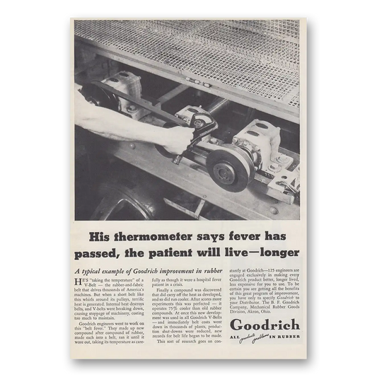 1939 Goodrich Tires His Thermometer Says Fever Vintage Magazine Print Ad