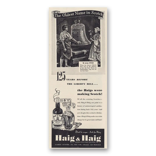 1939 Haig & Haig Before the Liberty Bell Vintage Magazine Print Ad