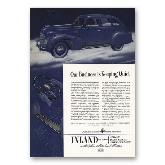 1939 Inland Mfg Our Business Is Keeping Quiet Vintage Magazine Print Ad