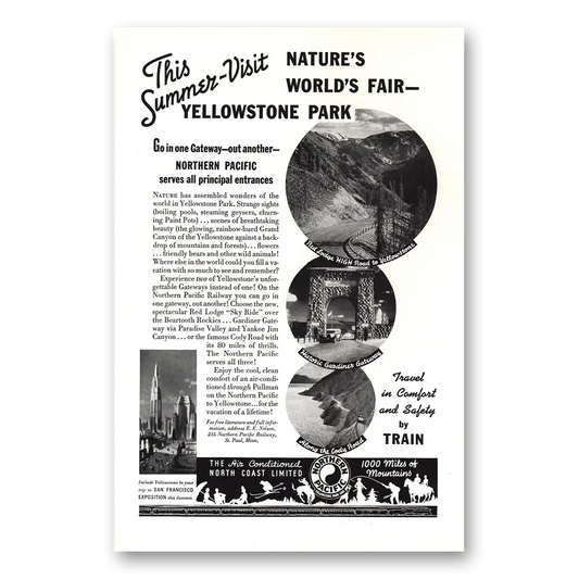 1939 Northern Pacific Railway Natures World Fair Yellowstone Vintage Magazine Print Ad