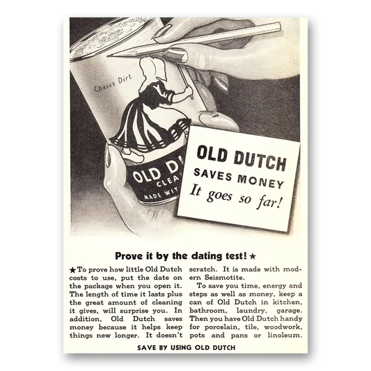 1939 Old Dutch Cleanser Prove It By the Dating Test Vintage Magazine Print Ad