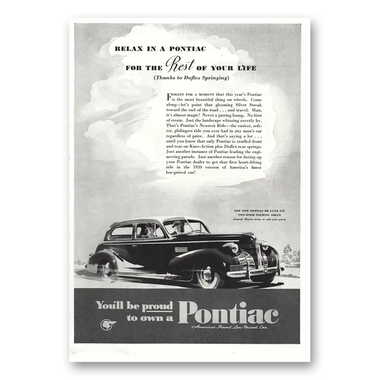 1939 Pontiac Rest Of  Your Life Vintage Magazine Print Ad