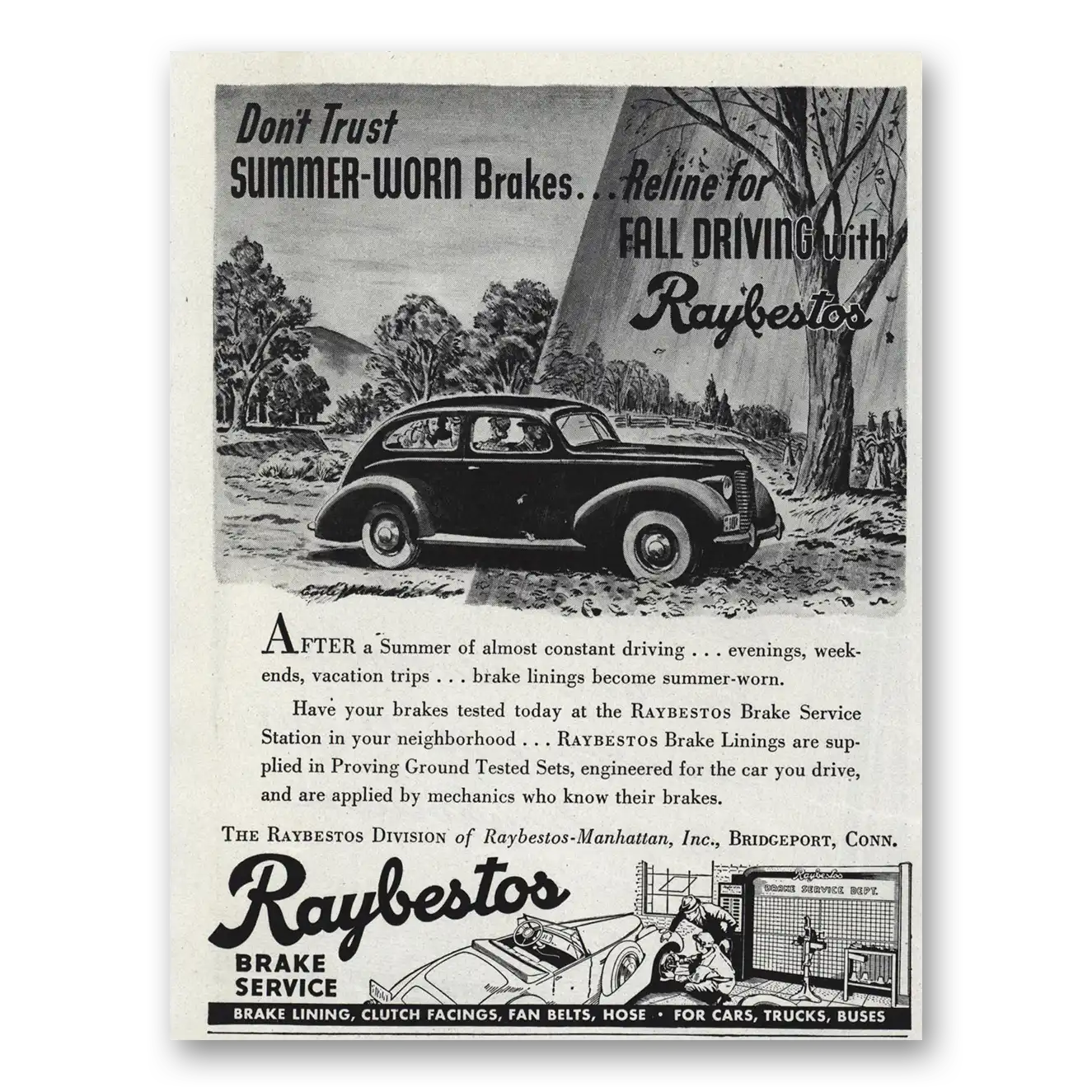 1939 Raybestos Manhattan Brake Service Brake Service Summer Worn Brakes Vintage Magazine Print Ad