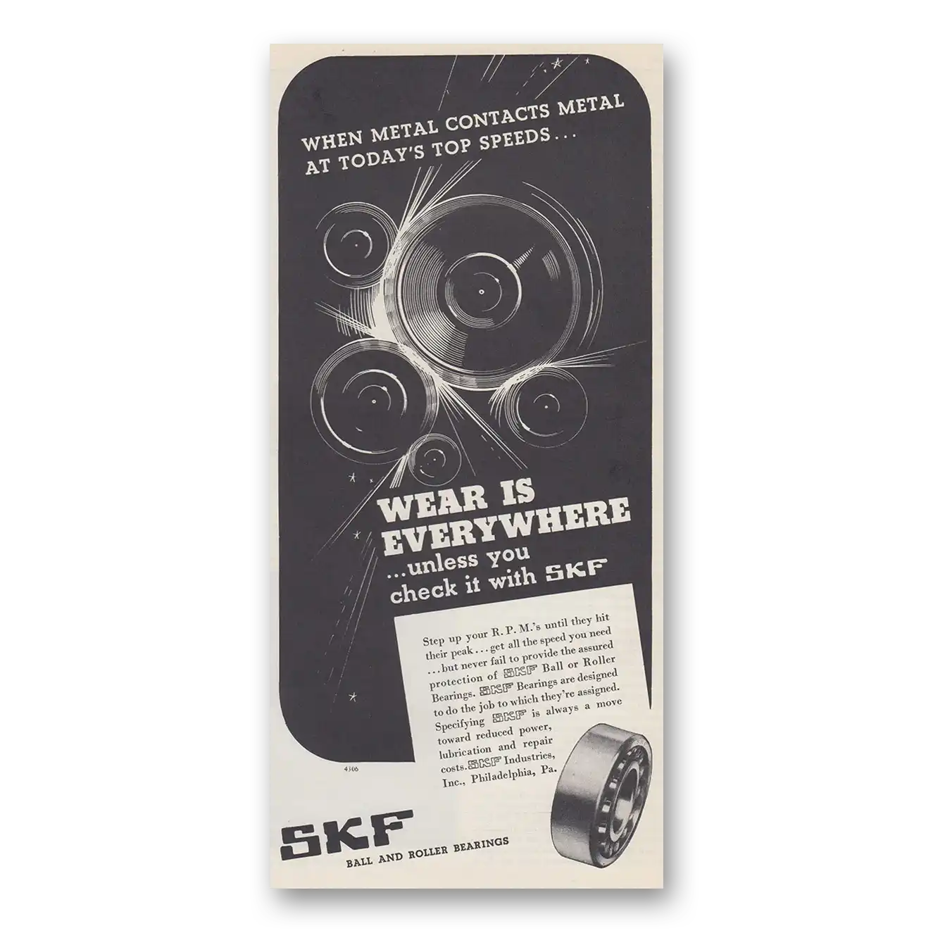 1939 SKF Ball and Roller Bearings When Metal Contacts Metal Vintage Magazine Print Ad