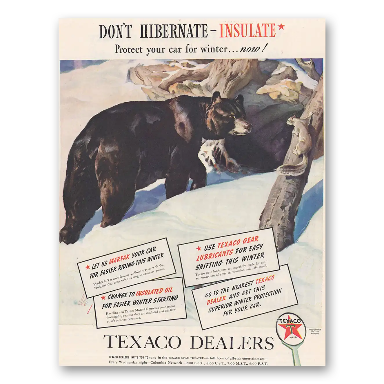 1939 Texaco Insulated Oils Don't Hibernate Insulate Bear Vintage Magazine Print Ad