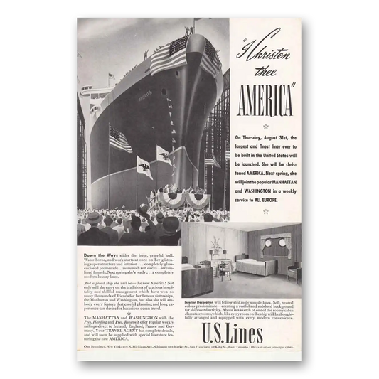 1939 United States Lines I Christen Thee America Vintage Magazine Print Ad