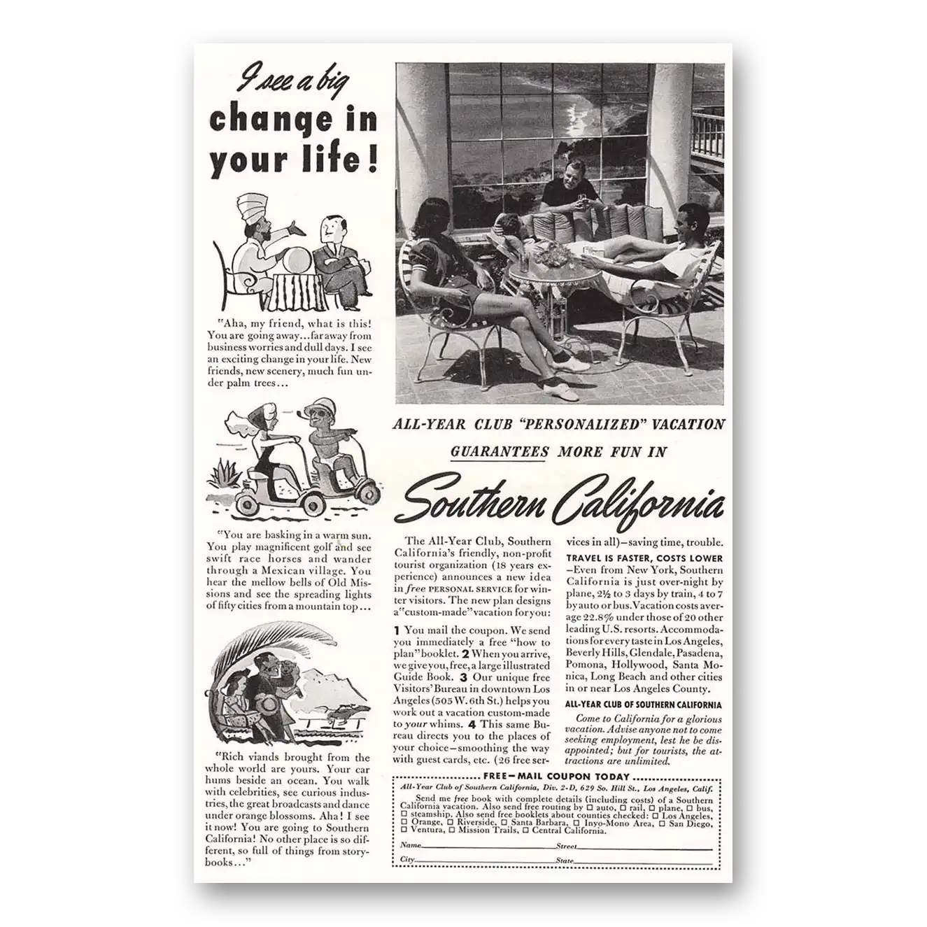 1940 Southern California Big Change in Your Life Vintage Magazine Print Ad