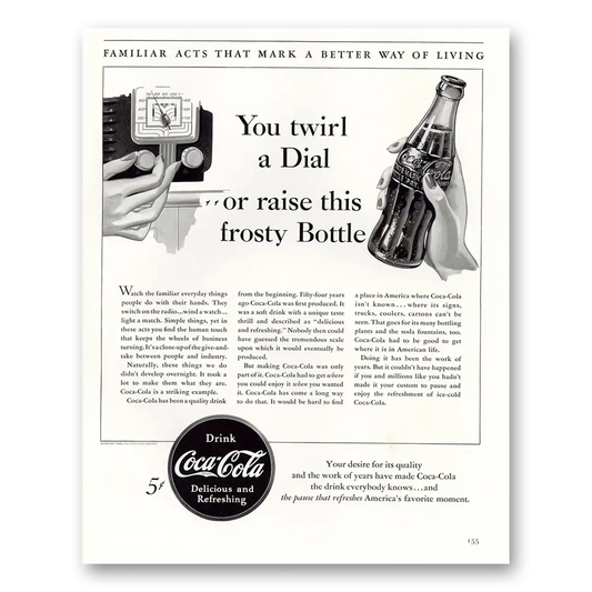 1940 Coca Cola You Twirl a Dial or Raise This Frosty Bottle Vintage Magazine Print Ad