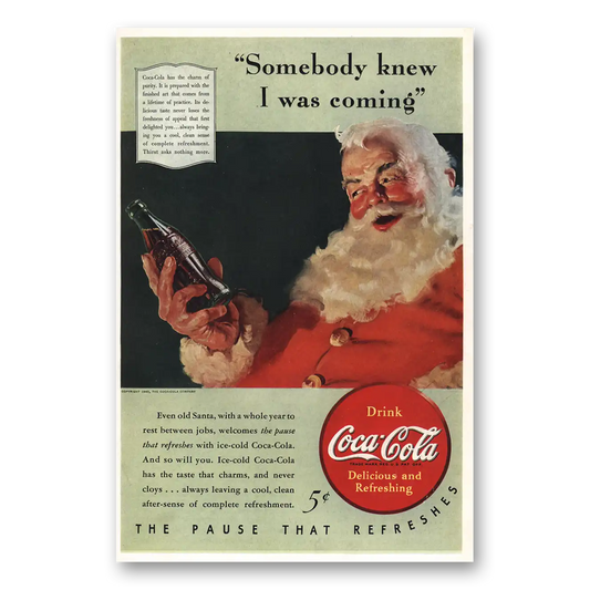 1940 Coca Cola Somebody Knew I Was Coming Vintage Magazine Print Ad