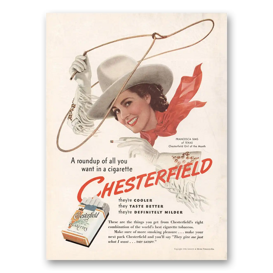 1940 Chesterfield Cigarettes Roundup of All You Want Vintage Magazine Print Ad