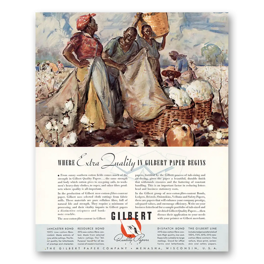 1940 Gilbert Paper Sunny Southern Cotton Fields Vintage Magazine Print Ad