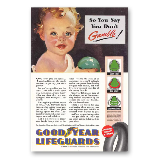 1940 Goodyear Lifeguard Tires Don't Gamble Vintage Magazine Print Ad