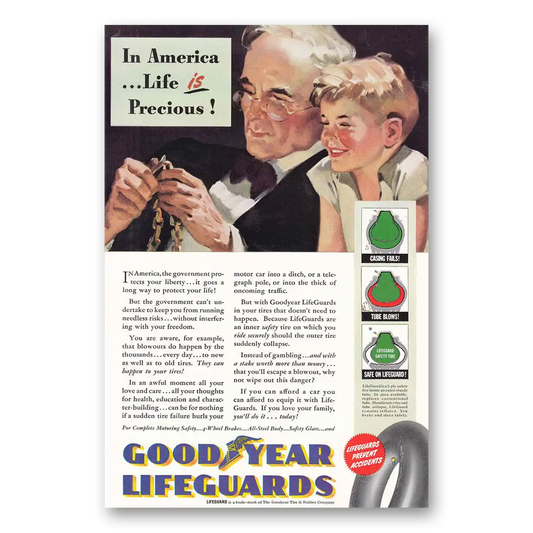 1940 Goodyear Lifeguard Tires In America Life is Precious Vintage Magazine Print Ad