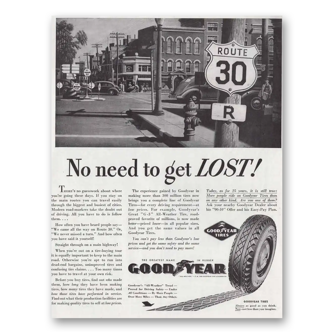 1940 Goodyear Tires Route 30 No Need to Get Lost Vintage Magazine Print Ad