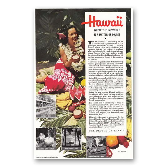 1940 Hawaii Where the Impossible Is a Matter of Cours Vintage Magazine Print Ad