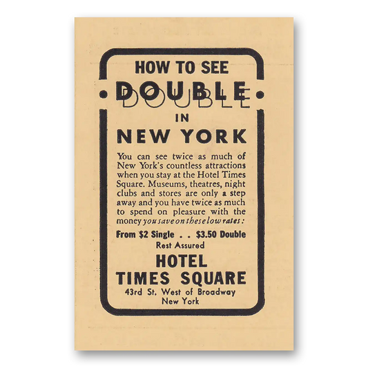 1940 Hotel Times Square How to See Double in New York Vintage Magazine Print Ad