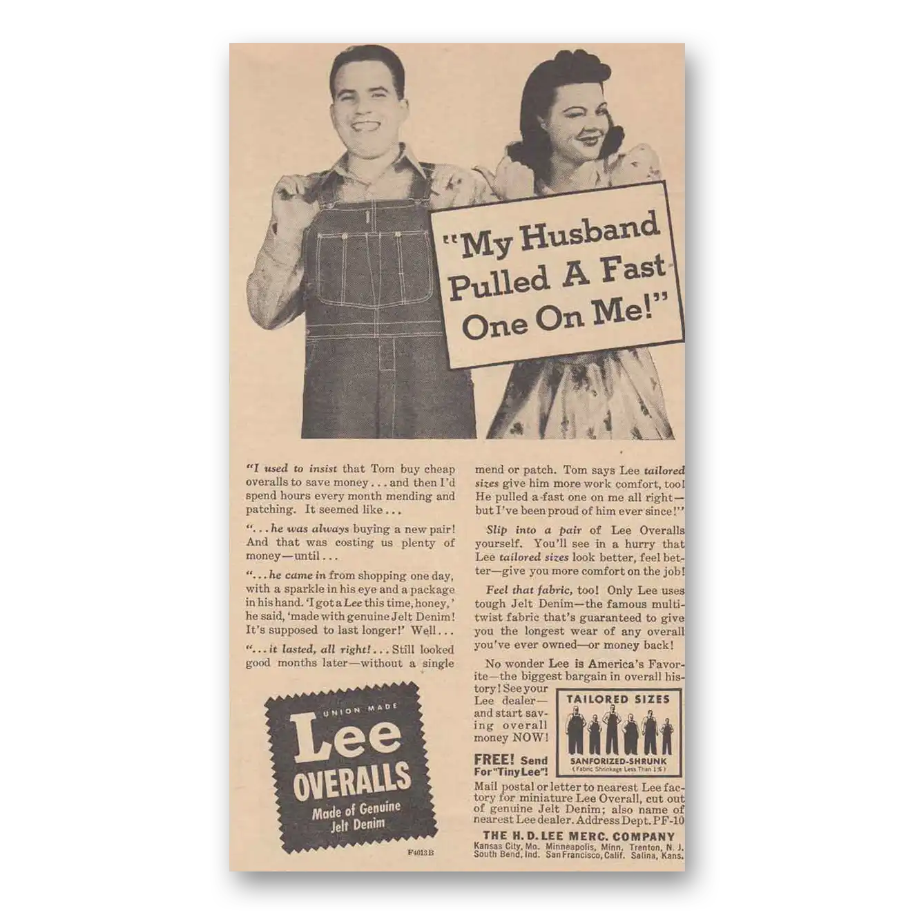 1940 Lee Overalls My Husband Pulled a Fast One On Me Vintage Magazine Print Ad