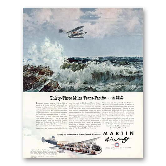 1940 Martin Aircraft Thirty Three Miles Trans Pacific Vintage Magazine Print Ad