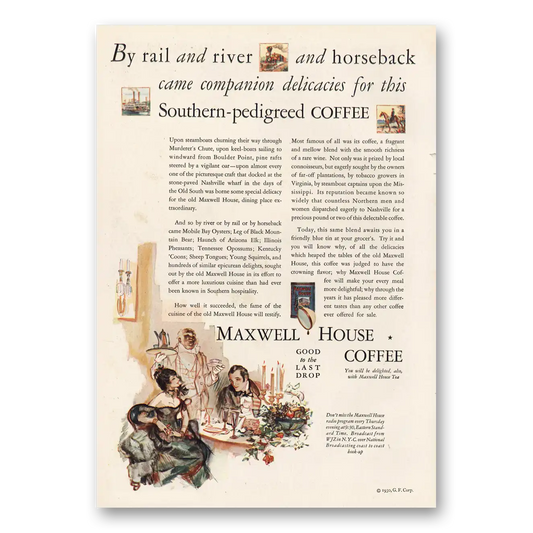 1930 Maxwell House Coffee By Rail and River and Horseback Vintage Magazine Print Ad