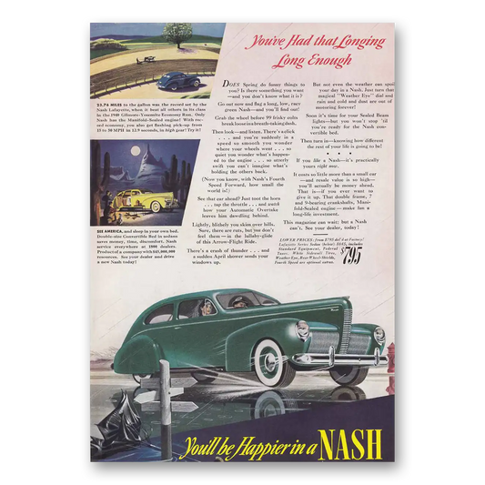 1940 Nash Motors Had that Longing Long Enough Vintage Magazine Print Ad