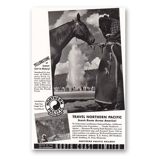 1940 North Coast Limited Yellowstone Lowest Cost In History Vintage Magazine Print Ad